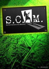 Affiche scam Large Dans le cadre des Des lyres d’été 2011 : Concert de SCAM (Sortie Contre Avis Médical), Place Gaudet à Blois Samedi 6 Aout à 21 heures.