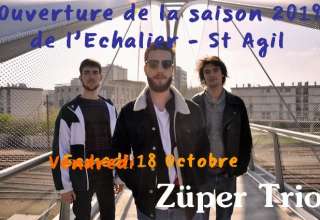 Echalier 18 Octobre 2019 1 Vendredi 18 octobre à 20h30 La Grange de Saint-Agil – Couëtron-au-Perche